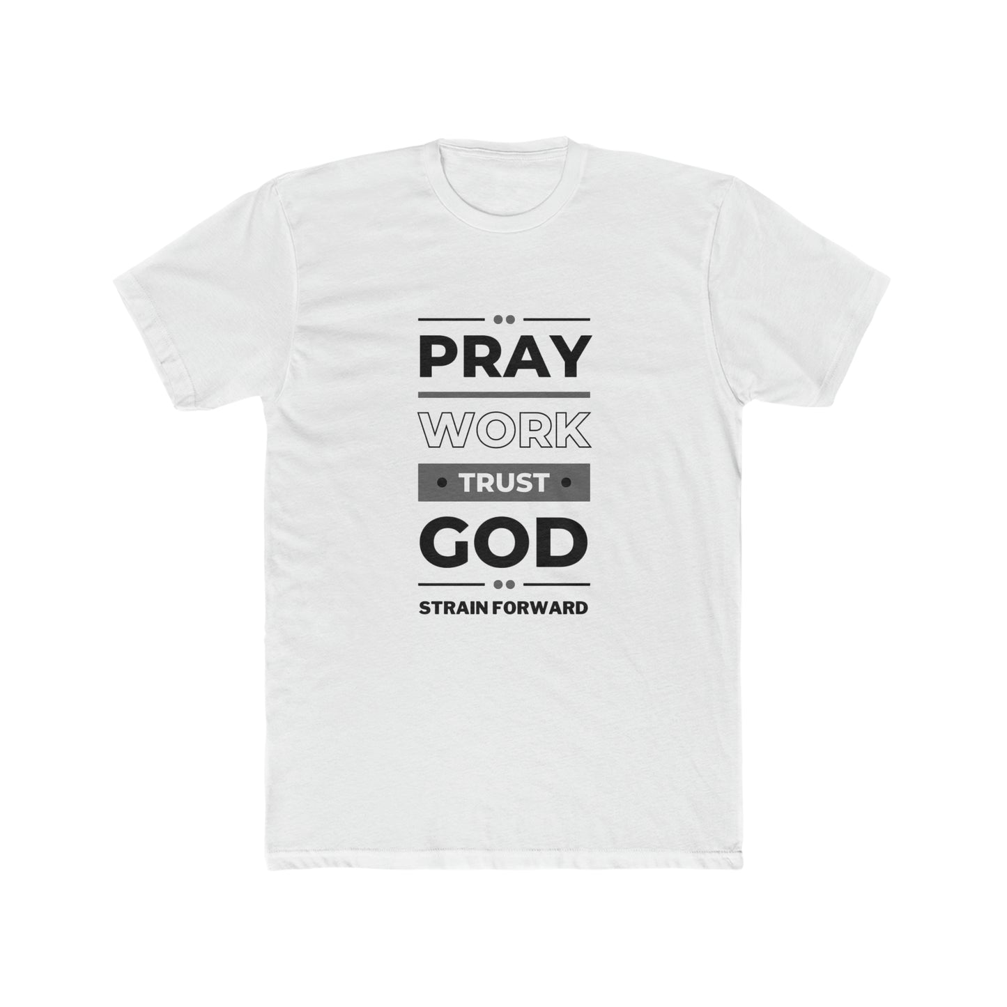 Pray Hard Work Hard Tee